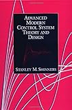 Advanced Modern Control System Theory and Design