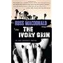 The Ivory Grin (Vintage Crime/Black Lizard) by Ross MacDonald