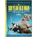 The 100 Year-Old Man Who Climbed Out The Window and Disappeared