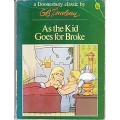 As the Kid Goes for Broke