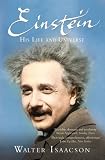 Einstein: His Life and Universe (Kindle Edition) Einstein: His Life and Universe (Kindle Edition)
