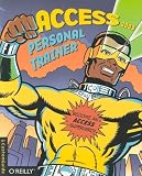 Access 2003 Personal Trainer (Personal Trainer (O'Reilly))