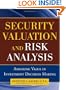 Security Valuation and Risk Analysis: Assessing Value in Investment Decision-Making