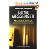 I Am the Messenger