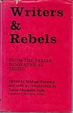 Writers and rebels : from the Fabian biographical series