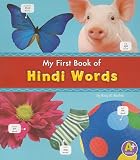 My First Book of Hindi Words (A+ Books: Bilingual Picture Dictionaries)
