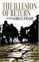 The Illusion of Return