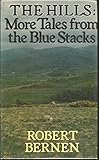 The hills : more tales from the Blue Stacks