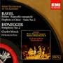 Ravel: Bolero, Rapsodie espagnole, Daphnis et Chlo� / Honegger: Symphony 2