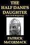 The Half Dane's Daughter
