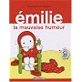 Emilie, Tome 3 : La mauvaise humeur