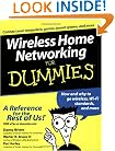 Wireless Home Networking For Dummies (For Dummies (Computer/Tech))
