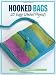 Hooked Bags: 20 Easy Crochet Projects