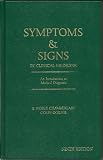 Symptoms and signs in clinical medicine : an introduction to medical diagnosis