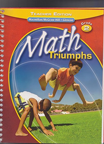 Math Triumphs (Grade 2): Teacher Edition