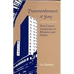 Transmemberment of Song: Hart Crane's Anatomies of Rhetoric and Desire book cover