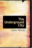 The Underground City