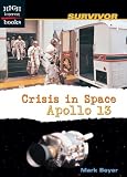 Crisis in Space: Apollo 13 (High Interest Books: Survivor)
