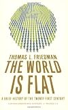 The World Is Flat 3.0: A Brief History of the Twenty-first Century