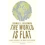 World Is Flat by Thomas Friedman