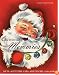 Christmas Memories: Gifts, Activities, Fads, and Fancies, 1920s-1960s