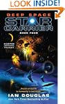 Deep Space: Star Carrier: Book Four