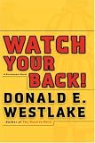 Watch Your Back! (Dortmunder Novels)