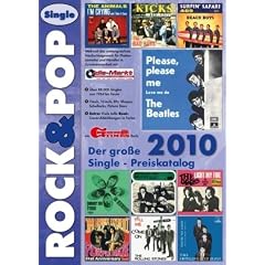 Der gro�e ROCK & POP Single Preiskatalog 2010