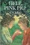 Help, Pink Pig!