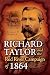 Richard Taylor and the Red River Campaign of 1864