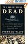 The Illustrious Dead: The Terrifying Story of How Typhus Killed Napoleon's Greatest Army