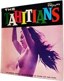 The Tahitians LP - An Authentic Musical Saga Of The South Sea Islands And Their People