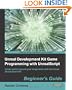 Unreal Development Kit Game Programming with Unrealscript: Beginner's Guide