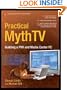 Practical MythTV: Building a PVR and Media Center PC