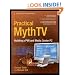 Practical MythTV: Building a PVR and Media Center PC