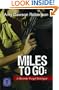 Miles to Go: A Rennie Vogel Intrigue