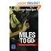 Miles to Go: A Rennie Vogel Intrigue