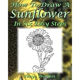 How To Draw A Sunflower In Six Easy Steps