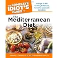The Complete Idiot's Guide to the Mediterranean Diet
