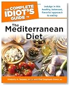 The Complete Idiot's Guide to the Mediterranean Diet