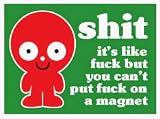 Wrongo - S**t - Button Magnet
