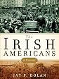 The Irish Americans