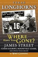 Texas Longhorns: Where Have You Gone?