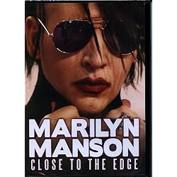 Marilyn Manson: Close to the Edge