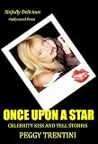 Once Upon a Star - Celebrity kiss and tell stories