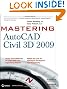 Mastering AutoCAD Civil 3D 2009