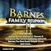Barnes Family Reunion, Vol. 2