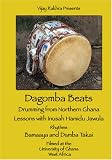 Dagomba Beats: Traditional Drumming from the Northern Region of Ghana
