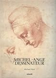 Michel-ange Dessinateur (Musee du Louvre, Paris 9 Mai - 31 Juilllet 1989)