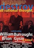 Destroy All Rational Thought With William Burroughs